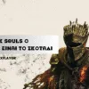 Στο Dark Souls ο παίχτης είναι το σκοτάδι