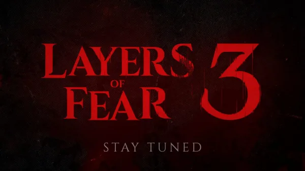 Ανακοινώθηκε επίσημα το Layers of Fear 3 από τη Bloober Team