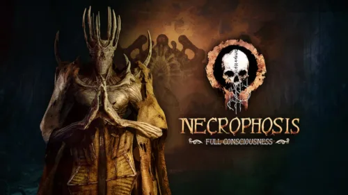 Necrophosis: Full Consciousness Review 47 Necrophosis: Full Consciousness Review