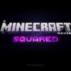 Η δεύτερη ταινία Minecraft απέκτησε τίτλο και νέα ημερομηνία κυκλοφορίας