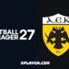 Τα στατιστικά των μεταγραφών της ΑΕΚ στο Football Manager 27